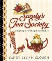 Cover of: Sandy's Tea Society by Sandy Lynam Clough