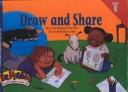 Cover of: Draw and Share (Draw & Share) by Margaret Allen