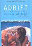 Cover of: Adrift Seventy-Six Days Lost at Sea