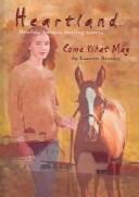 Cover of: Come What May