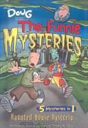 Cover of: Haunted House Hysteria (Disney's Doug the Funnie Mysteries)