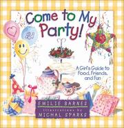Cover of: Come to My Party