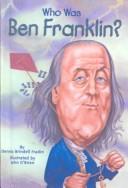 Cover of: Who Was Benjamin Franklin