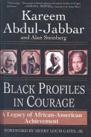 Cover of: Black Profiles in Courage by Kareem Abdul-Jabbar