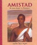 Cover of: Amistad by Walter Dean Myers, Walter Dean Myers