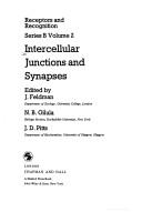 Intercellular junctions and synapses by J. Feldman, Norton B. Gilula