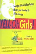 Cover of: Yell-Oh Girls by Vickie Nam
