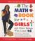 Cover of: The Math Book for Girls and Other Beings Who Count