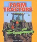 Cover of: Farm Tractors (New Americanists) | Kristin L. Nelson