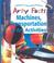 Cover of: Machines, Transportation and Art Activities (Arty Facts)