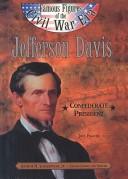 Cover of: Jefferson Davis (Famous Figures of the Civil War Era)