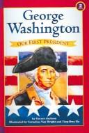 Cover of: George Washington: Our First President