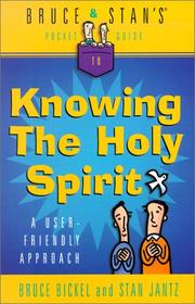 Cover of: Bruce & Stan's Pocket Guide to Knowing the Holy Spirit by Bruce Bickel, Stan Jantz