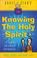 Cover of: Bruce & Stan's Pocket Guide to Knowing the Holy Spirit