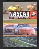 Cover of: Nascar: The Need for Speed