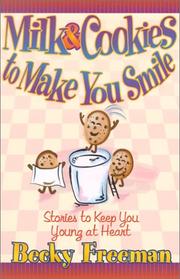 Cover of: Milk & cookies to make you smile