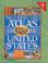 Cover of: Scholastic Atlas of the United States