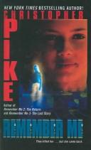 Cover of: Remember Me by Christopher Pike