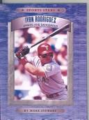 Cover of: Ivan Rodriguez: Armed and Dangerous
