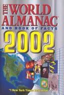 Cover of: World Almanac and Book of Facts 2002 (World Almanac & Book of Facts)