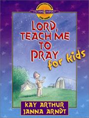 Cover of: Lord, Teach Me to Pray for Kids (Discover 4 Yourself® Inductive Bible Studies for Kids)