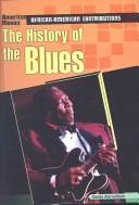 Cover of: History of the Blues