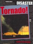 Cover of: Tornado! (Disaster)