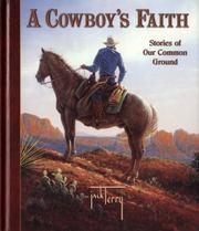 Cover of: A Cowboy's Faith: Stories of Our Common Ground