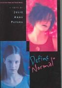 Cover of: Define Normal by Julie Anne Peters