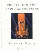 Television and radio announcing by Stuart Wallace Hyde, Stuart W. Hyde, Stuart Hyde
