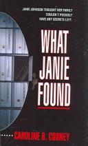 Cover of: What Janie Found by Caroline B. Cooney