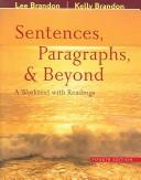 Cover of: Sentences, Paragraphs, and Beyond by Lee E. Brandon, Kelly Brandon