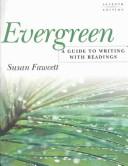 Cover of: Evergreen by Susan Fawcett, Susan Fawcett