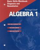 Cover of: Algebra 1 Basic Skills: Diagnosis and Remediation  by Ron Larson