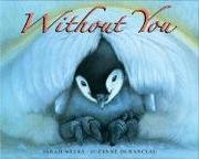 Cover of: Without You by Sarah Weeks