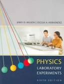 Cover of: Physics Laboratory Experiments by Jerry D. Wilson, Cecilia A. Hernandez Hall