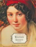 Cover of: A History of Western Society by John P. McKay, Bennett D. Hill, John Buckler