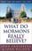 Cover of: What Do Mormons Really Believe?