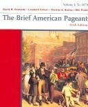 Cover of: The Brief American Pageant | David M. Kennedy