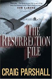 The resurrection file by Craig Parshall