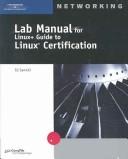 Cover of: Lab Manual for Linux & Guide to Linux Certification