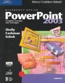 Cover of: Microsoft Office PowerPoint 2003 by Gary B. Shelly, Thomas J. Cashman, Susan L. Sebok