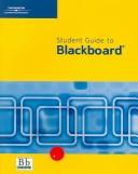 Cover of: Blackboard Student User Guide (generic, no PIN)