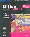 Cover of: Microsoft Office 2003 by Shelly, Cashman