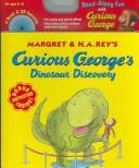 Cover of: Curious George's Dinosaur Discovery Book and CD by H.A. and Margret Rey, Cathy Hapka