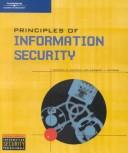Principles of information security by Michael E. Whitman, Herbert Mattord