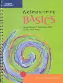 Cover of: Webmastering BASICS: Using Microsoft FrontPage 2002 (Basics (Thompson Learning))