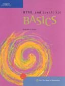 Cover of: HTML and JavaScript BASICS (Basics (Thompson Learning)) by Karl Barksdale, E. Shane Turner