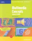 Cover of: Multimedia Concepts, Enhanced Edition-Illustrated Introductory