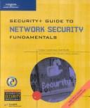 Cover of: Security[plus] guide to network security fundamentals